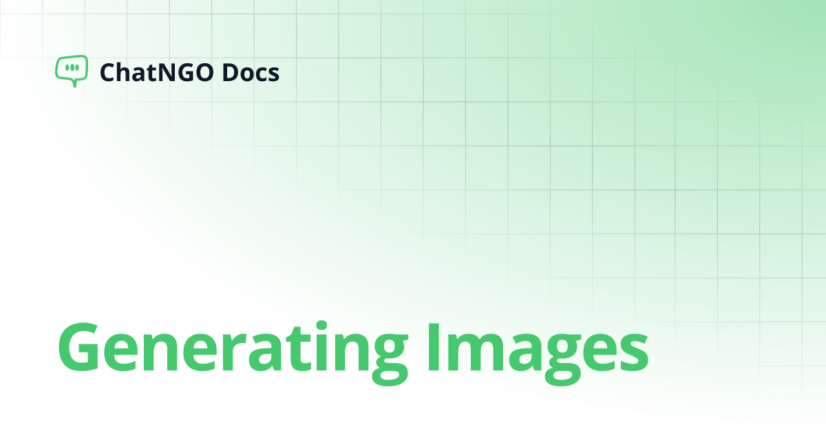 Generating Images | ChatNGO Docs